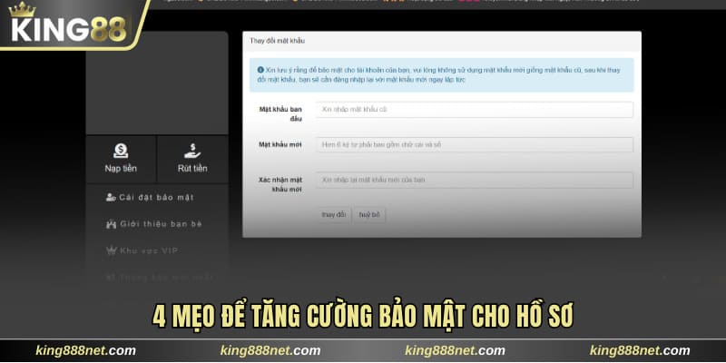 Đăng Nhập King88 4 mẹo để tăng cường bảo mật cho hồ sơ