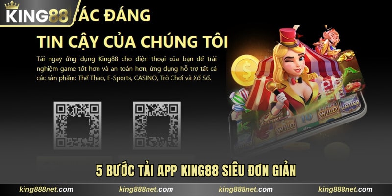 Tải App King88 5 bước tải app King88 siêu dễ làm