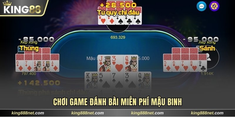 Tham Gia Chơi Game Đánh Bài Miễn Phí Kiếm Thưởng Hấp Dẫn 2025 Chơi game đánh bài miễn phí Mậu binh