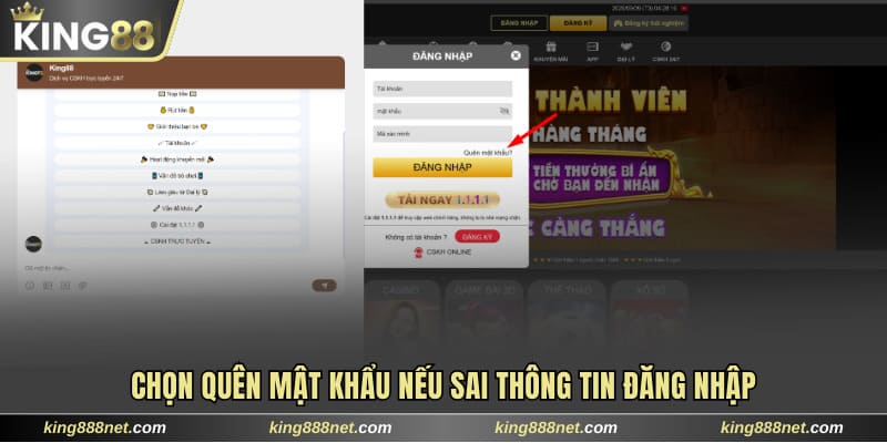 Đăng Nhập King88 Chọn quên mật khẩu nếu sai thông tin đăng nhập