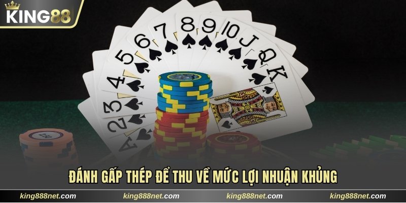 Tham Gia Chơi Game Đánh Bài Miễn Phí Kiếm Thưởng Hấp Dẫn 2025 Đánh gấp thép để thu về mức lợi nhuận khủng