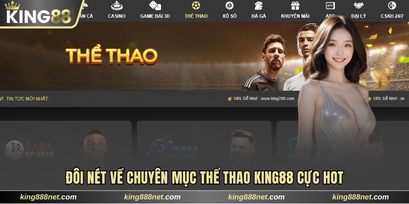 Đôi nét về chuyên mục thể thao King88 cực hot