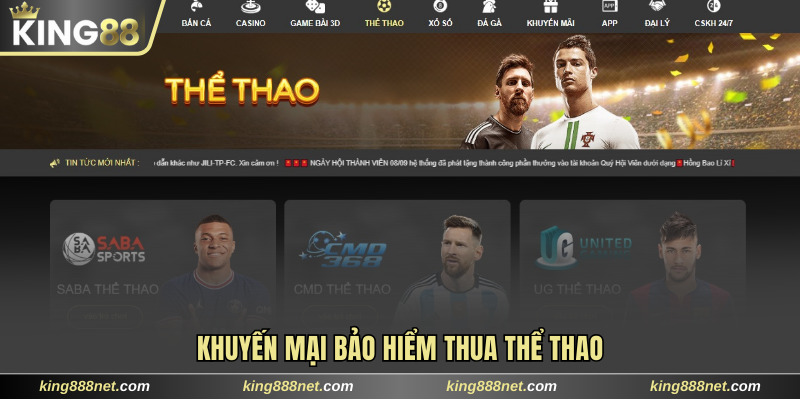 Khuyến mãi King88 bảo hiểm thua thể thao