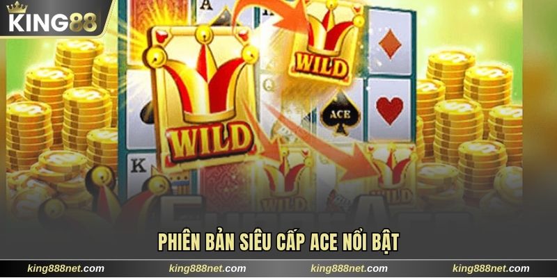 Cách Chơi Nổ Hũ Đổi Thưởng Và Top Game Hay Trải Nghiệm 2025 Phiên bản siêu cấp ACE nổi bật