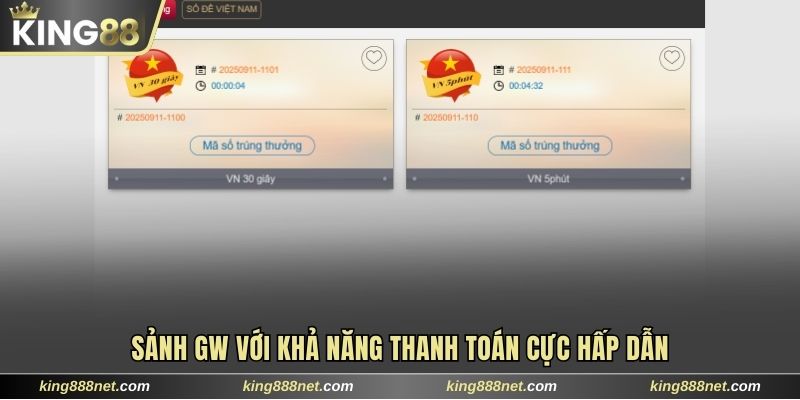 Sảnh GW với khả năng thanh toán cực hấp dẫn